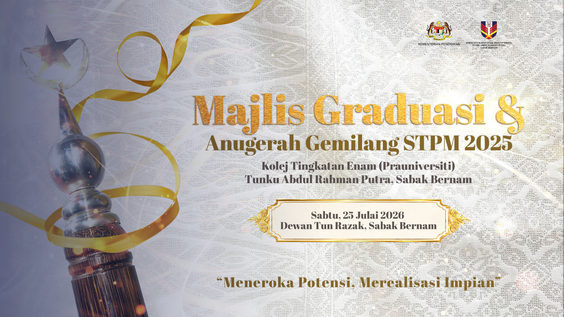 Majlis Graduasi & Anugerah Gemilang